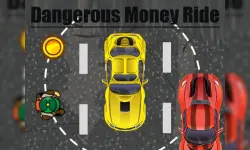 Dangerous Money Ride image