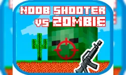 Noob shooter vs Zombie image