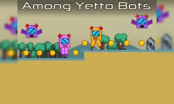 Among Yetto Bots image