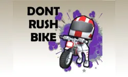 Bike - Dont Rush image